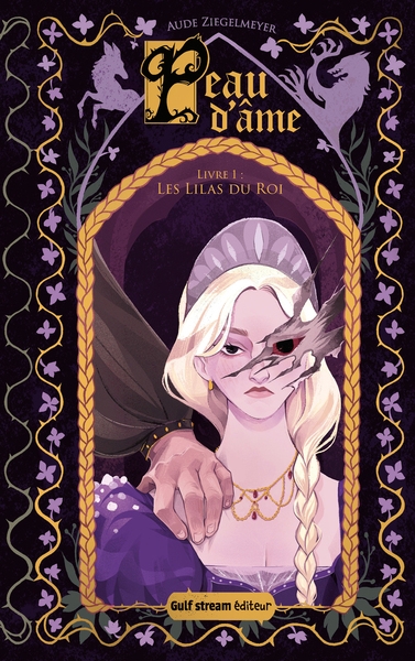 Peau d'âme - tome 1 les lilas du roi - Image principale