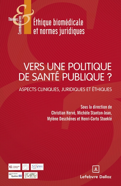 Vers une politique de santé publique ? - aspects cliniques, juridiques et éthiques - Image principale