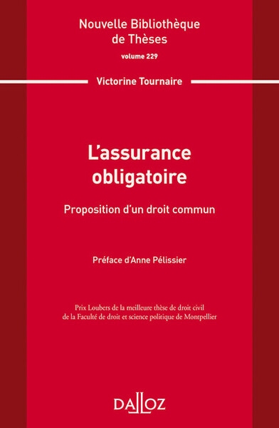Nouvelle bibliothèque de thèses - volume 229 l'assurance obligatoire - Image principale