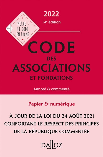 Code des associations et fondations 2022, annoté et commenté. 14e éd. - Image principale