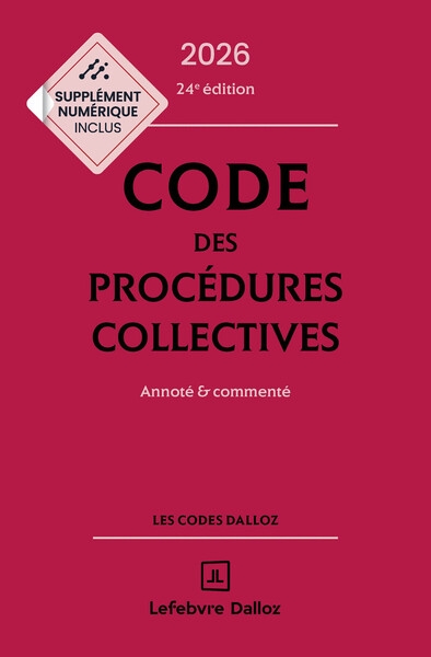 Code des procédures collectives 2026, annoté & commenté. 24e éd. - Image principale