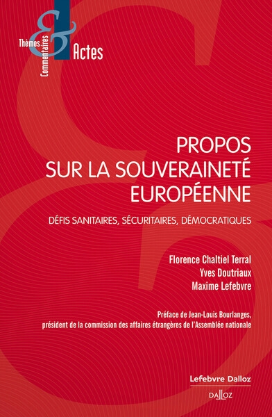 Propos sur la souveraineté européenne - défis sanitaires, sécuritaires, démocratiques - Image principale