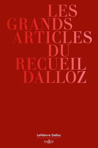 Les grands articles du recueil dalloz - Image principale