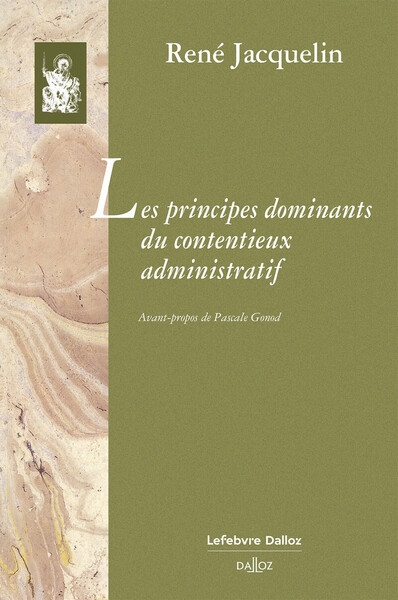 Les principes dominants du contentieux administratif - Image principale