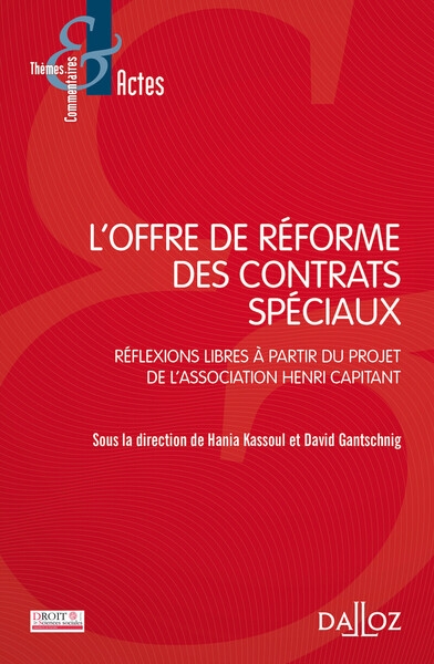 L'offre de réforme des contrats spéciaux - réflexions libres à partir du projet henri capitant - Image principale