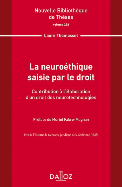 Nouvelle bibliothèque de thèses - 228 la neuroéthique saisie par le droit - Image principale