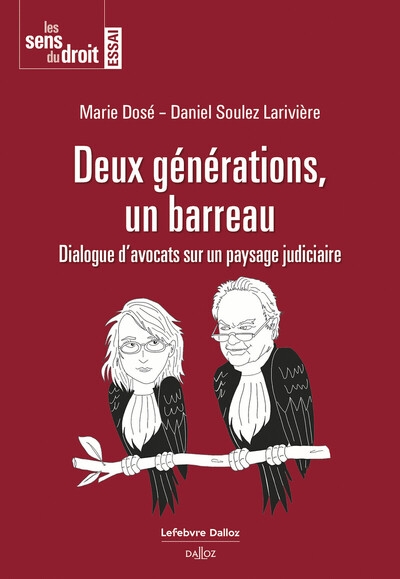 Deux générations, un barreau - dialogue d'avocats sur un paysage judiciaire - Image principale
