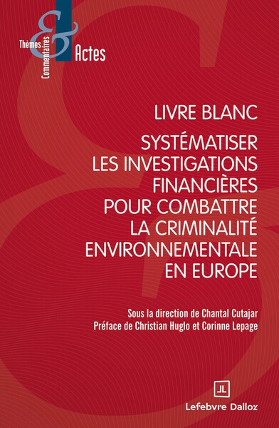 Livre blanc sur la criminalité environnementale - Image principale