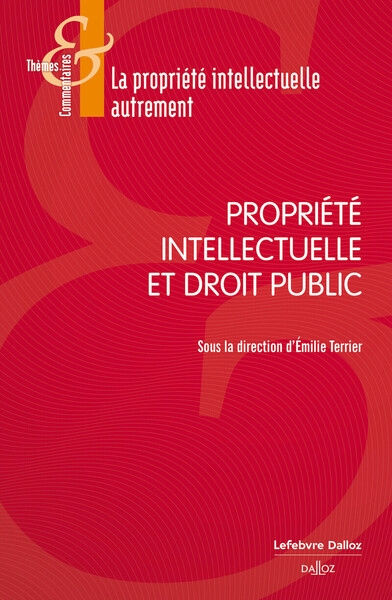 Propriété intellectuelle et droit public - Image principale