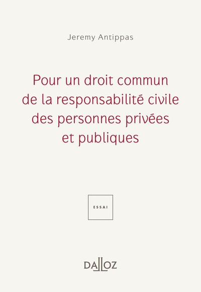 Pour un droit commun de la responsabilité civile - des personnes privées et publiques - Image principale