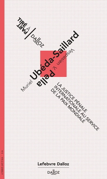 La justice pénale internationale au service de la paix mondiale - Image principale