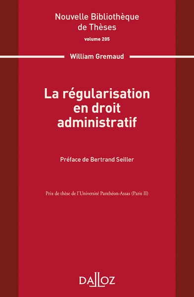 La régularisation en droit administratif - volume 205 - Image principale