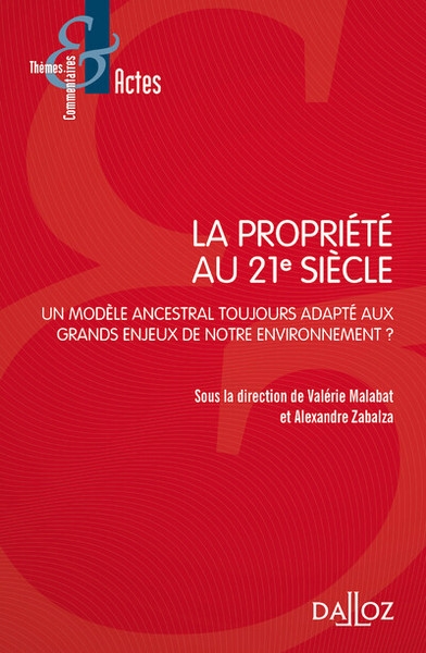 La propriété du 21e siècle - un modèle ancestral toujours adapté aux grands enjeux de notre environnement ? - Image principale