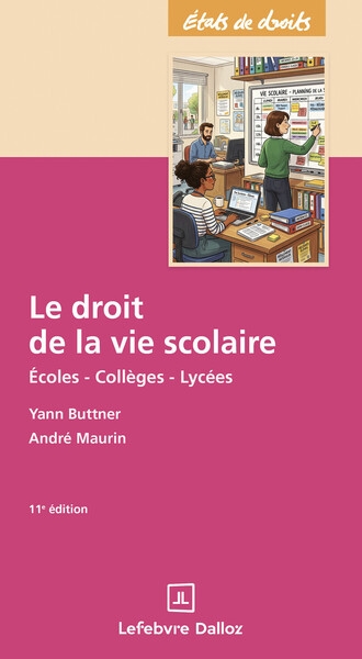 Le droit de la vie scolaire. 11e éd. - Image principale