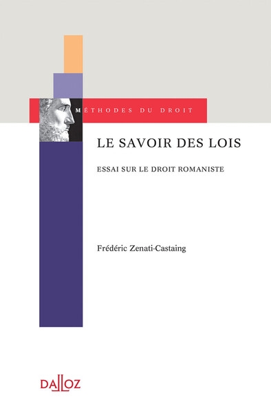 Le savoir des lois - essai sur les droits romanistes - Image principale