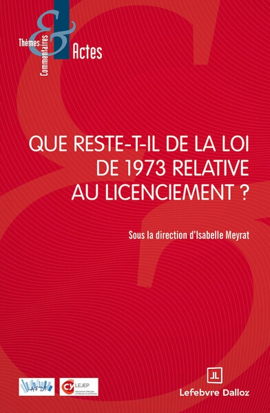 Que reste-t-il de la loi de 1973 relative au licenciement ? - Image principale