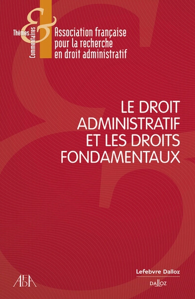Le droit administratif et les droits fondamentaux - Image principale