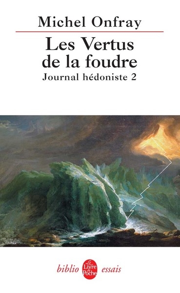 Journal hédoniste tome 2 : les vertus de la foudre - Image principale