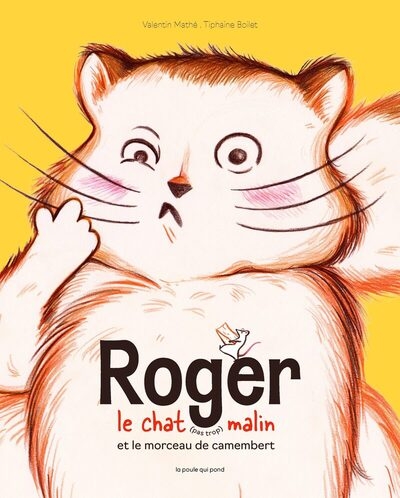 Roger le chat (pas trop) malin et le morceau de camembert - Image principale