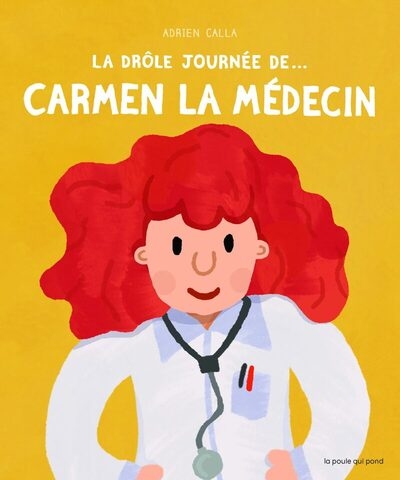 La drôle journée de... carmen la médecin - Image principale