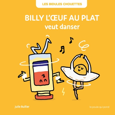 Billy l'oeuf au plat veut danser - Image principale