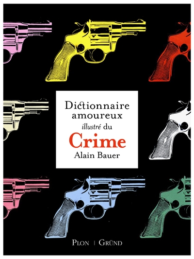 Le dictionnaire amoureux illustré du crime - Image principale