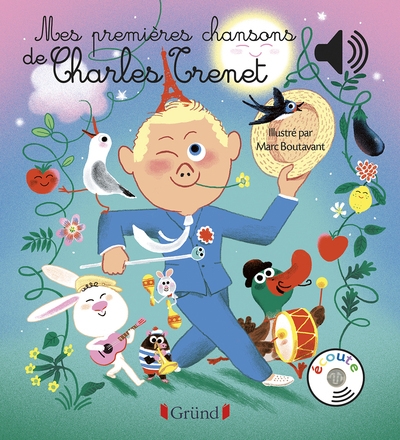 Mes premières chansons de charles trenet - livre sonore avec 6 puces sonores avec les extraits origi - Image principale