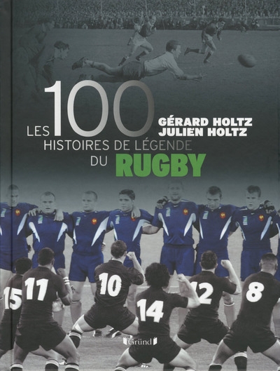 Les 100 histoires de légende du rugby - Image principale