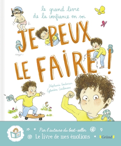 Je peux le faire ! le grand livre de la confiance en soi - Image principale