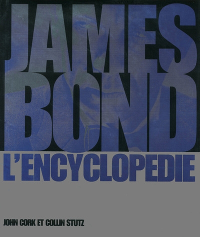 James bond : l'encyclopédie - Image principale