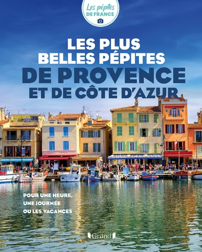 Les plus belles pépites de provence et de côte d'azur - Image principale