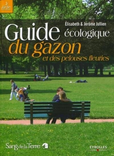 Guide écologique du gazon et des pelouses fleuries - Image principale