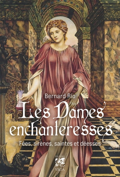 Les dames enchanteresses - fées, sirènes, saintes et déesses - Image principale