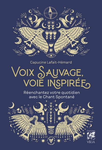 Voix sauvage, voie inspirée - réenchantez votre quotidien avec le chant spontané - Image principale