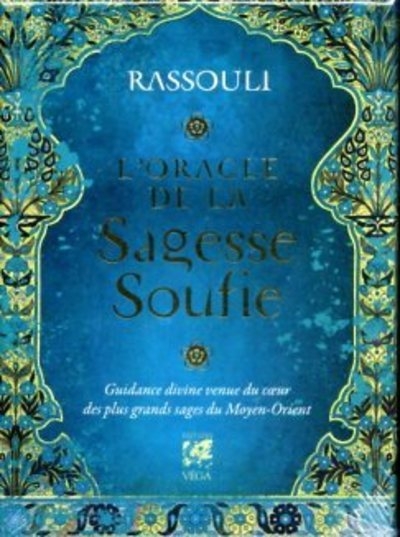 L'oracle de la sagesse soufie - guidance divine veue du coeur des plus grands sages du moyen-orient - Image principale