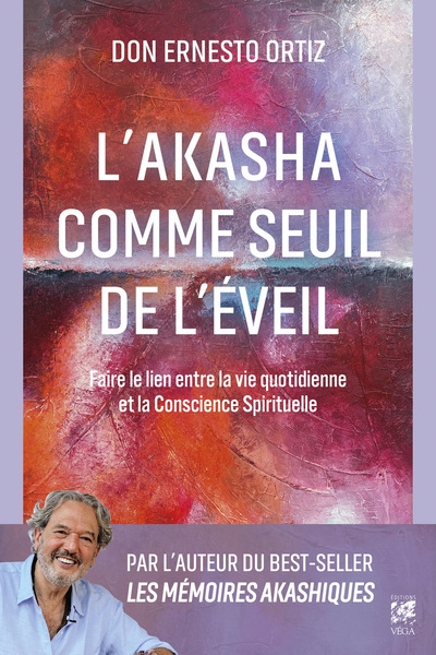 L'akasha comme seuil de l'éveil - faire le lien entre la vie quotidienne et la conscience spirituelle - Image principale