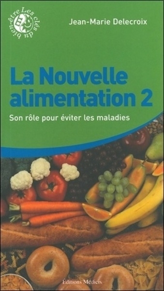La nouvelle alimentation - tome 2 - Image principale