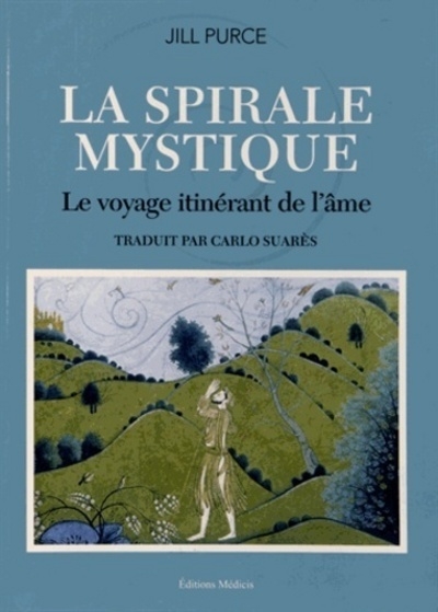 La spirale mystique - le voyage itinérant de l'âme - Image principale