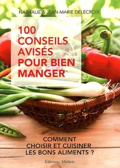 100 conseils avisés pour bien manger - Image principale