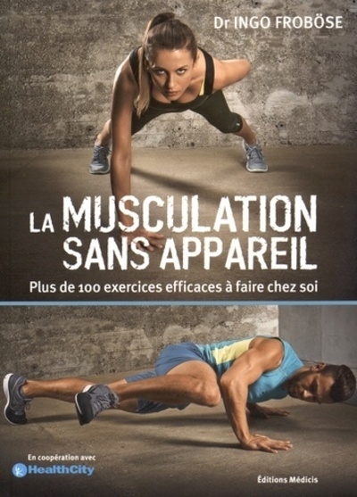 La musculation sans appareil - Image principale