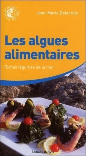 Les algues alimentaires - Image principale