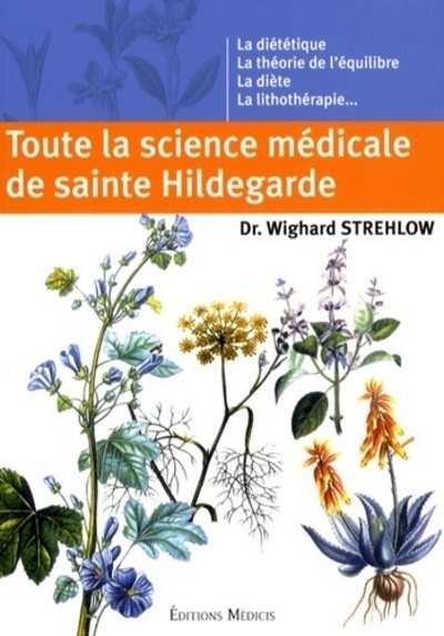 Toute la science médicale de sainte hildegarde - Image principale