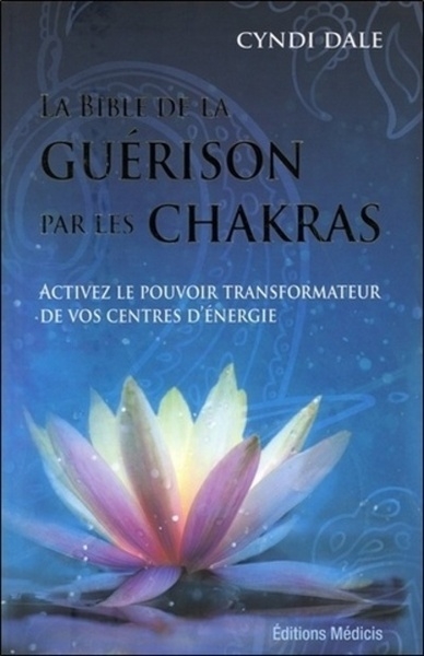 La bible de la guérison par les chakras - Image principale