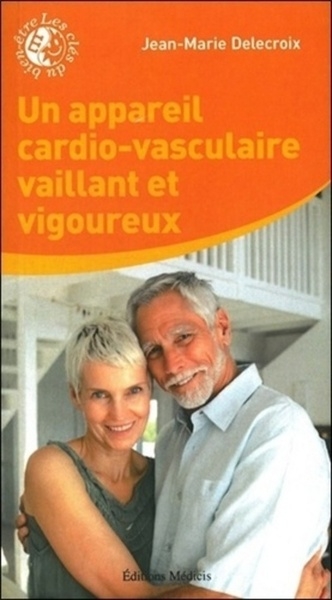 Un appareil cardio-vasculaire vaillant et rigoureux - Image principale