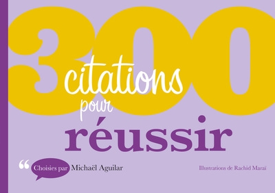 300 citations pour réussir - Image principale