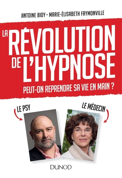 La révolution de l'hypnose - pour reprendre sa vie en main - Image principale