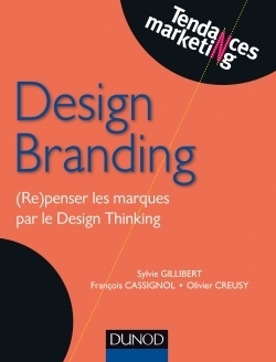 Design branding - (re)penser les marques par le design thinking - Image principale