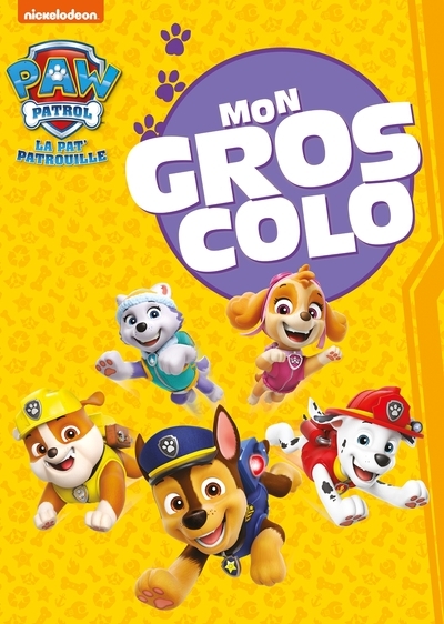 La pat' patrouille - mon gros colo - Image principale