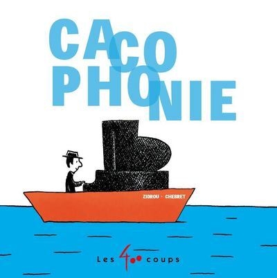 Cacophonie - Image principale