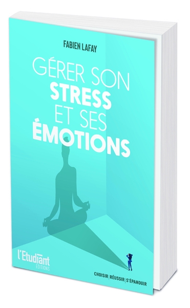 Gérer son stress et ses émotions - Image principale